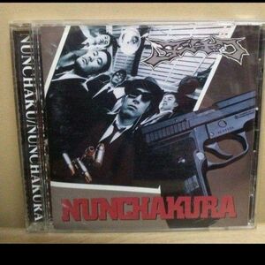 NUNCHAKU/NUNCHAKURA CD ヌンチャク