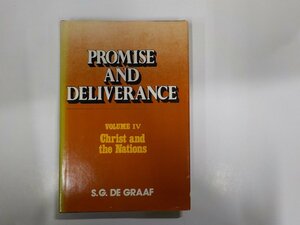 20V1234◆Promise and deliverance Volume IV Christ and the nations S.G. de Graaf(ク）