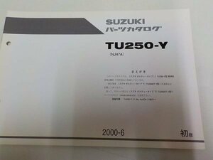 S1350◆SUZUKI パーツカタログ TU250-Y (NJ47A) 2000-6 ☆