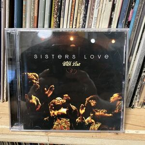 The Sisters Love With Love