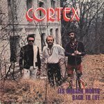 [MUSIC] セール特価★CORTEX / LES OISEAUX MORTS (7) / リイシュー