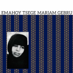 EMAHOY TSEGE MARIAM GEBRU / S.T. ( с лентой внутренний Ryuutsu specification ) (LP)