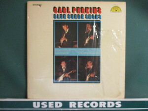 Carl Perkins ： Blue Suede Shoes LP (( Sun / ロカビリー Rockabilly Rock-A-Billy / R&R ロックンロール / 落札5点で送料当方負担