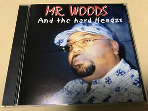 MR. WOODS/Mr. Woods & The Hard Headzs/G-Rap/G-Funk/G-LUV