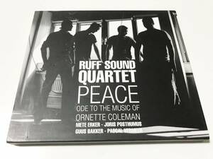 Ruff Sound Quartet『Peace: Ode to the Music of Ornette Coleman』(CD) 