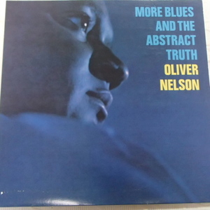  oliver nelson more blues and the abstract truce　/　オリヴァー・ネルソン 　続ブルースの真実　「米輸入盤」