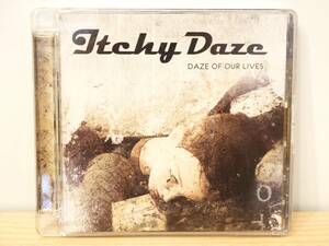 ■CD◇Itchy Daze イッチー・デイズ☆Daze of Our Lives■