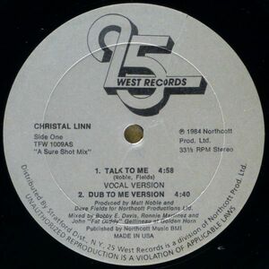 ■Christal Linn（クリスタル・リン）｜Talk To Me ＜12' 1984年 US盤＞