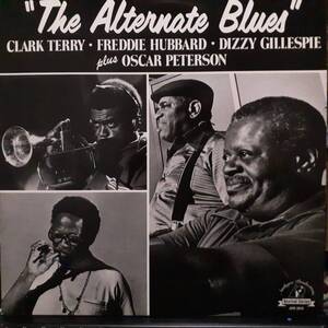 高音質 Analogue Productions盤LP！Dizzy Gillespie,Oscar Peterson,Ray Brown,Joe Pass /The Alternate Blues 1996年 APR 3010 Audiophile