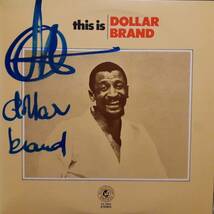 本人直筆サイン入り！日本盤LP！Dollar Brand / This Is 1973年 Black Lion (TRIO) PA-7063 ダラー・ブランド Abdullah Ibrahim Signature_画像1