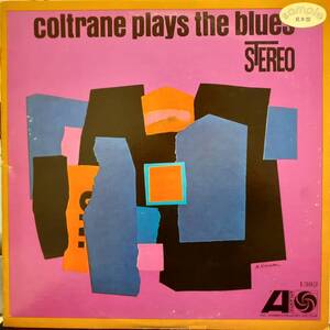 レア！PROMO日本ATLANTIC盤LP 見本盤 緑青ラベル John Coltrane / Coltrane Plays The Blues 1962年作の72年盤 P-7504A Elvin Jones 非売品