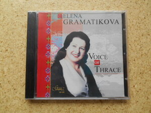 ブルガリア 音楽 CD 歌声 エレーナ・グラマティコヴァ トラキヤの声 ELENA GRAMATIKOVA Voice of Thrace 177