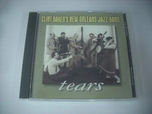 ■ CD 　CLINT BAKER'S NEW ORLEANS JAZZ BAND / TEARS クリント・ベイカーズ・ニューオリンズ・ジャズ・バンド US盤 EFOCD401 ◇r50623