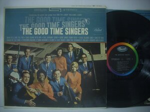■ LP 　THE GOOD TIME SINGERS ザ・グッド・タイム・シンガーズ US盤 CAPITOL ST 2041 ◇r50623