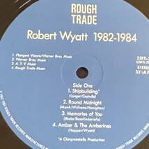 LP ロバート・ワイアット ROBERT WYATT 1982-1984 RoughTrade_画像3