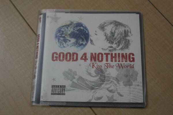 GOOD 4 NOTHING Kiss The World CD 元ケース無し メディアパス収納