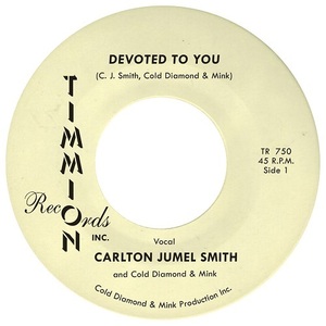 CARLTON JUMEL SMITH / COLD DIAMOND & MINK/DEVOTED TO YOU (COLOR VINYL)