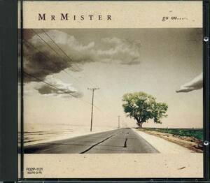 MR.MISTER*Go On... [Mr. Mr., Richard peiji,Richard Page]