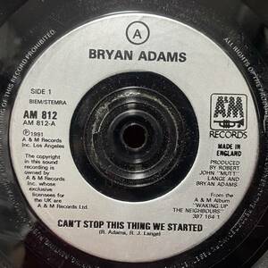 ◆UKorg7”s!◆BRYAN ADAMS◆CAN'T STOP THIS THING WE STARTED◆