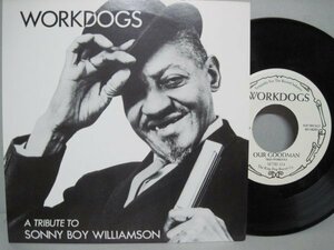 7” UK盤 WORKDOGS // A Tribute To Sonny Boy Williamson - Jon Spencer (records)