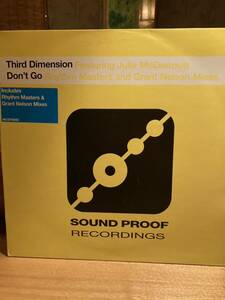 Third Dimension Don't Go　　Sound Proof Recordings MCST 40082　　Electronic　House, Garage House