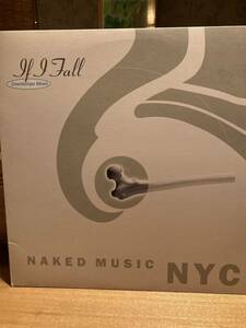 Naked Music NYC If I Fall (Downtempo Mixes)