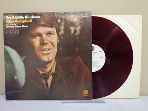 LP レコード 赤盤 Try A Little Kindness トライ ア リトル カインドネス Glen Campbell グレン キャンベル 【E+】 M1841J