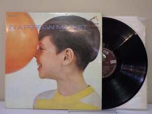 LP レコード Arthur Fiedler アーサー フィードラー 指揮 他 IN A PERSIAN MARKET ペルシャの市場 【E+】 M2032X