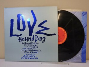 LP レコード Hound Dog ハウンド ドッグ LOVE ラブ 【E+】 M2067X