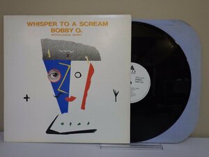 LP レコード 見本盤 BOBBY O WITH CLAUDIA BARRY ボビー オー ウィズ クラウディア バリー WHISPER TO A SCREAM 【E+】 M733J