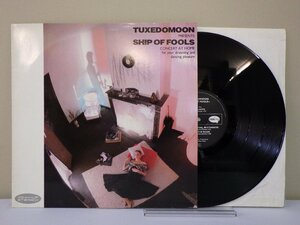 LP レコード TUXEDOMOON タキシードムーン SHIP OF FOOLS シップ オブ フールズ 【E+】 M1025X