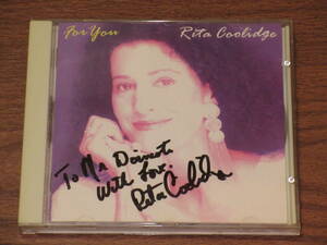 ◆廃盤　直筆サイン入り　リタ・クーリッジ　フォー・ユー　RITA COOLIDGE FOR YOU　さぼてんの花、貴方が生きたLOVESONG