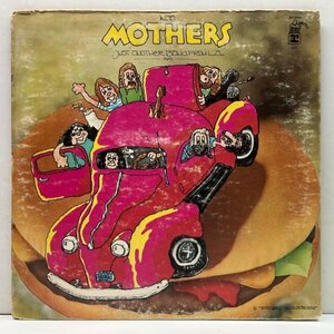 USオリジナル 初版 W7 青ラベ THE MOTHERS Just Another Band From L.A. (Bizarre) マザーズ／L.A.からやって来たバンド FRANK ZAPPA