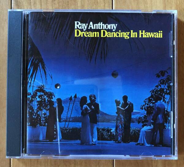 CD-June / Aero Space / Ray Anthony and his Orchestra / Dream Dancing in Hawaii & Dream Dancing Memories