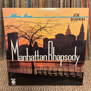 JOE BUSHKIN / MANHATTAN RHAPSODY 2LP 美盤