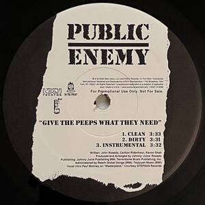 Public Enemy - Give The Peeps What They Need / Can A Woman Make A Man Lose His Mind (Promo)