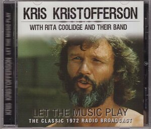 KRIS KRISTOFFERSON LET THE MUSIC PLAY