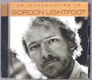 ☆AN INTRODUCING TO GORDON LIGHTFOOT(ゴードン・ライトフット)◆60年代～70年代の珠玉の名曲ばかり10曲収録の傑作BEST盤◇レアな未開封品