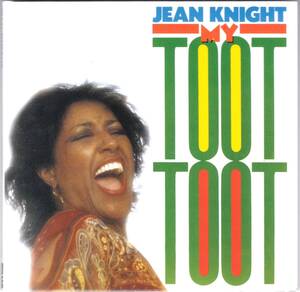 ☆JEAN KNIGHT(ジーン・ナイト)/My Toot Toot◆85年発表のアラン・トゥーサンも参加した超大名盤！◇初CD化＆紙ジャケ仕様＆ボートラ+3曲★