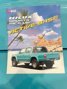 TOYOTA Toyota Active Base active base Hilux HIlUX 1997 year 9 month catalog Sports Pick up 80 90 100 110 tecs