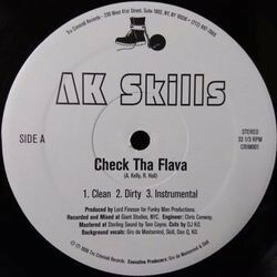 AK SKILLS / CHECK THA FLAVA