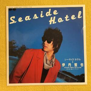 【伊丹哲也★Tetsuya Itami ＆ Side By Side】 Seaside Hotel/シーサイドホテル★7インチ ep レコード 45s シングル盤★昭和レトロ