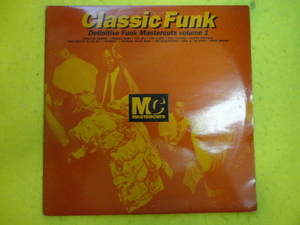  VA - Classic Funk (Definitive Funk Mastercuts Volume 1) 名曲2枚組コンピ Fatback Band / Creative Source / The JB's / The O'Jays 等