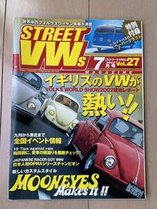 STREET VWs ストリート VWs 2002 7月号 Vol.27 イギリスのVWが熱い！！