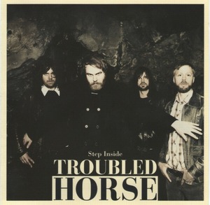 ＊中古CD TROUBLED HORSE/Step Inside 2013年作品1st SWEDEN VINTAGE HR/HM カテドラル FIREBIRD THE OATH LUCIFER SEPTIC TANK