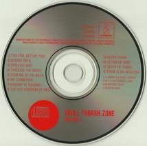 ＊中古CD V.A./SKULL THRASH ZONE VOLUME1 1989年作品オリジナル盤 Xエックス DOOM SHELL SHOCK JURASSIC JADE GROUND ZERO ROSE ROSE_画像4