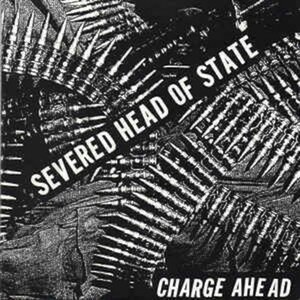 ＊中古EP SEVERED HEAD OF STATE/CHARGE AHEAD 2004年作品 U.S HARDCORE PUNK DETESTATION WARCRY TRAGEDY WB2D KEGCHARGE DEATHCHARGE