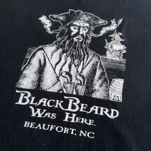 BLACK BEARD WAS HERE BEAUFORT NC 黒ひげ 海賊 プリント Tシャツ メンズL_画像1