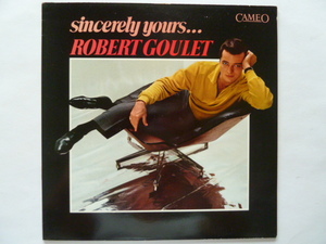 VOCAL■ロバート・グーレ / ROBERT GOULET■SINCERELY YOURS