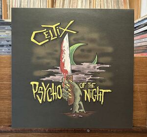 Celtix 新品 Limited Edition Black Vinyl LP Psycho Of The Night .. Crazy Love Records CLLP-64425サイコビリー ロカビリー